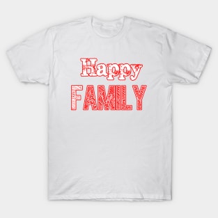 happy family T-Shirt